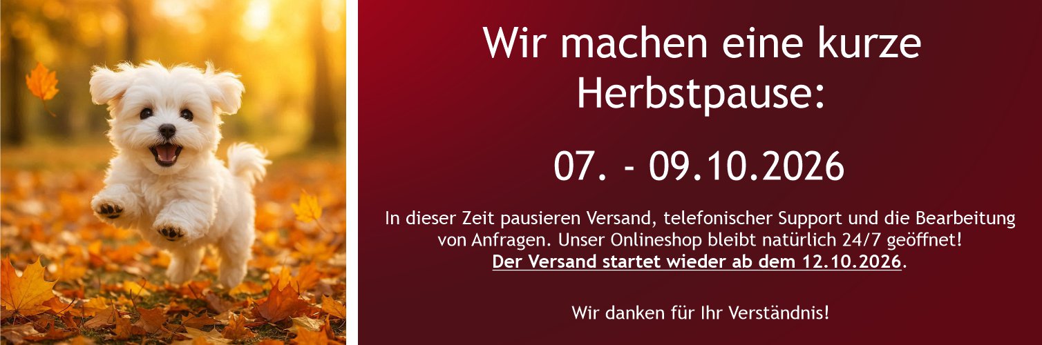 Wir machen eine kurze Herbstpause und sind am 12.10.2026 wieder wie gewohnt für Sie da!
