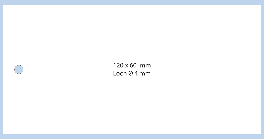Anhängeetikett 120x60mm, weißer Karton, mit Lochstanzung Rechteckiges Anhängeetikett im Format 120x60mm aus weißem Karton